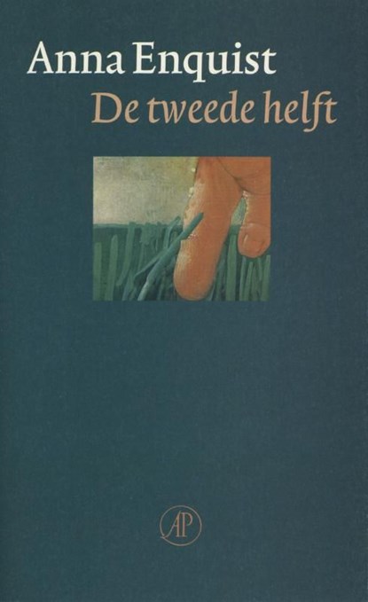De tweede helft, Anna Enquist - Ebook - 9789029581578