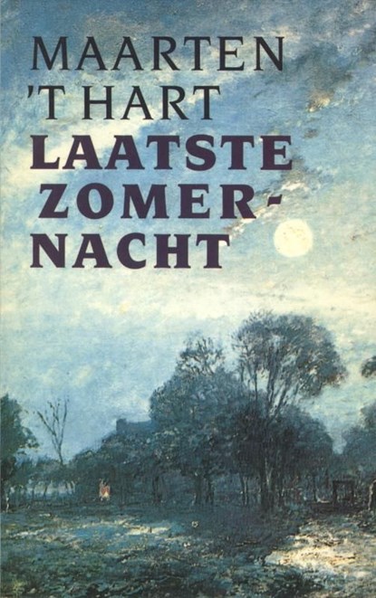 Laatste zomernacht, Maarten 't Hart - Ebook - 9789029581820