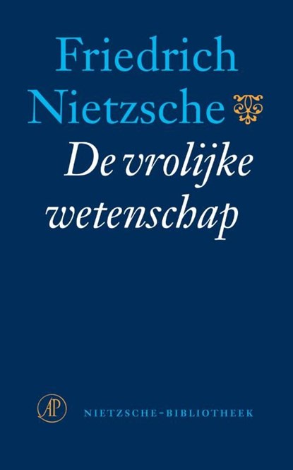 De vrolijke wetenschap, Friedrich Nietzsche - Ebook - 9789029582506