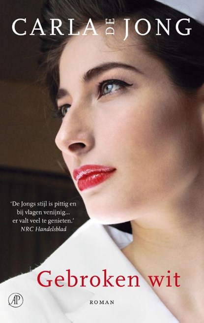 Gebroken wit, Carla de Jong - Paperback - 9789029583329