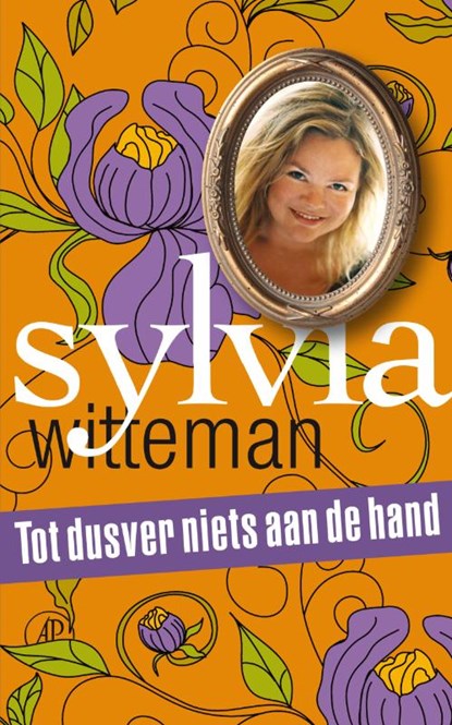 Tot dusver niets aan de hand, WITTEMAN, Sylvia - Paperback - 9789029583473
