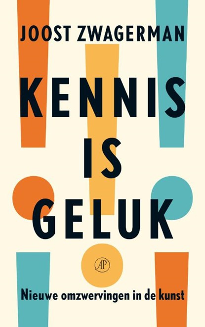 Kennis is geluk, Joost Zwagerman - Paperback - 9789029583909