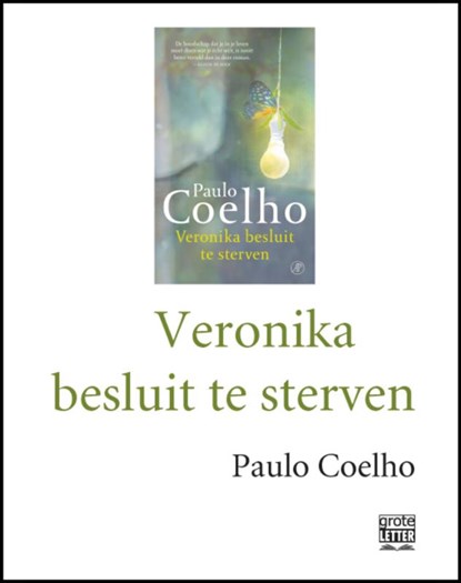 Veronika besluit te sterven - grote letter, Paulo Coelho - Paperback - 9789029583954