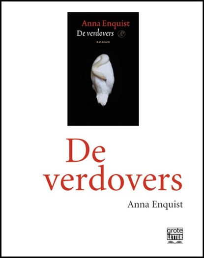 De verdovers - grote letter, Anna Enquist - Paperback - 9789029584456