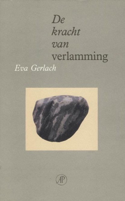De kracht van verlamming, Eva Gerlach - Ebook - 9789029584715