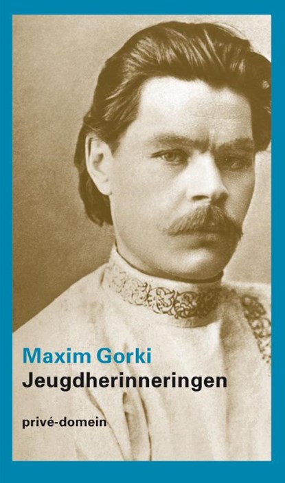 Jeugdherinneringen, Maxim Gorki - Paperback - 9789029584890