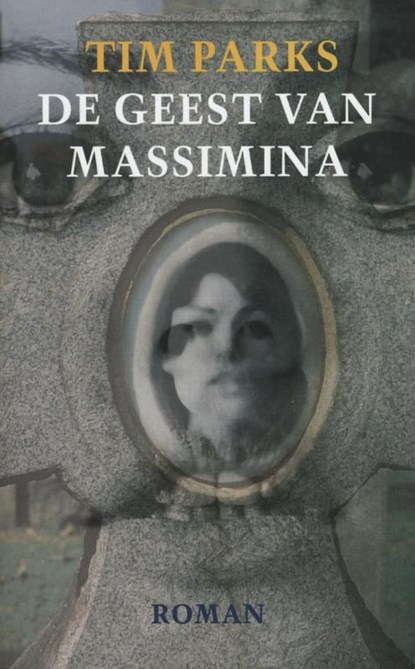 De geest van Massimina, Tim Parks - Ebook - 9789029586931