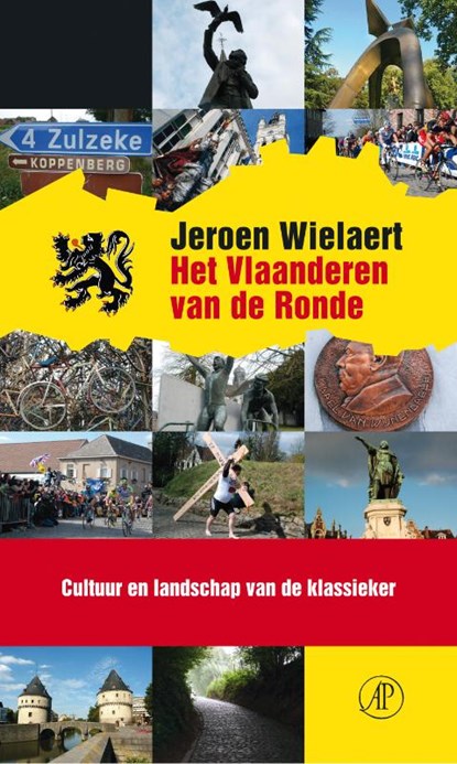Het Vlaanderen van de Ronde, Jeroen Wielaert - Paperback - 9789029587303