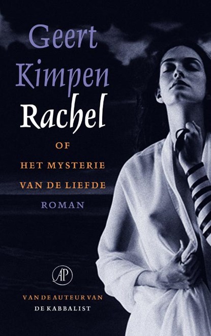 Rachel, of het mysterie van de liefde, Geert Kimpen - Paperback - 9789029587594