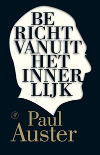 Bericht vanuit het innerlijk | Paul Auster | 