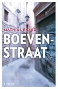 Boevenstraat | Mathias Enard | 