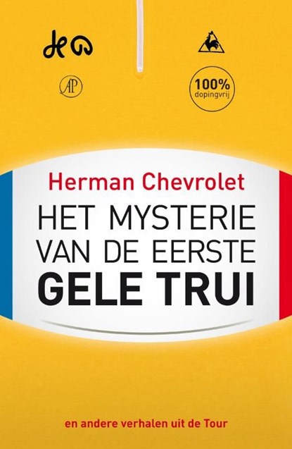 Het mysterie van de eerste gele trui, Herman Chevrolet - Ebook - 9789029588225