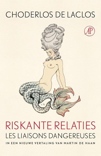 Riskante relaties, Pierre Ambroise Choderlos de Laclos - Gebonden - 9789029588874