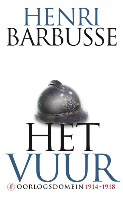 Het vuur, Henri Barbusse - Paperback - 9789029589086