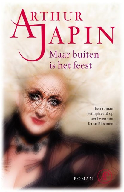 Maar buiten is het feest, Arthur Japin - Paperback - 9789029589123