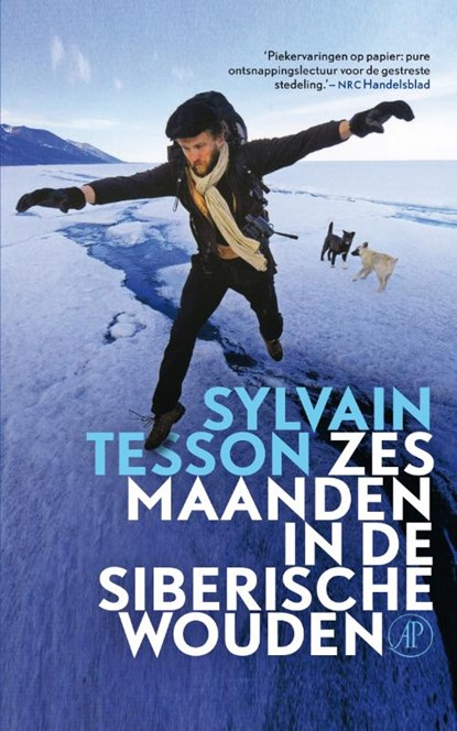 Zes maanden in de Siberische wouden, Sylvain Tesson - Paperback - 9789029589130