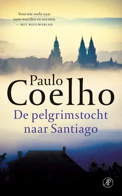 De pelgrimstocht naar Santiago, Paulo Coelho - Paperback - 9789029589482