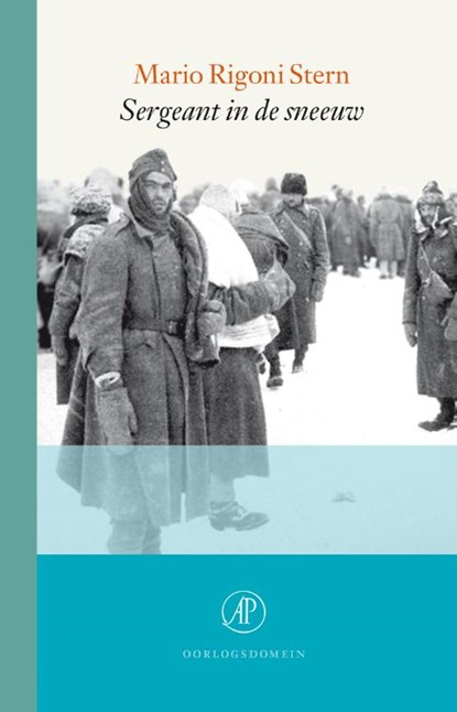 Sergeant in de sneeuw, Mario Rigoni Stern - Paperback - 9789029589901
