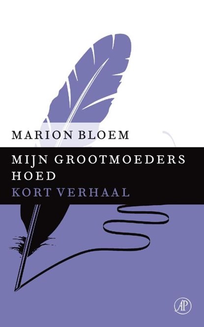 Mijn grootmoeders hoed, Marion Bloem - Ebook - 9789029590051