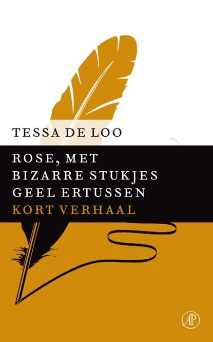 Rose, met bizarre stukjes geel ertussen, Tessa de Loo - Ebook - 9789029591645