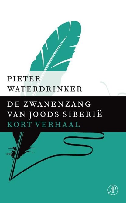 De zwanenzang van Joods Siberie, Pieter Waterdrinker - Ebook - 9789029591935