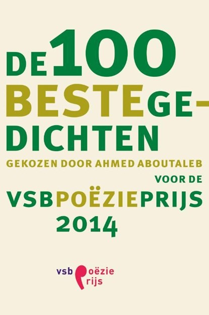 De 100 beste gedichten, Ahmed Aboutaleb - Ebook - 9789029592147