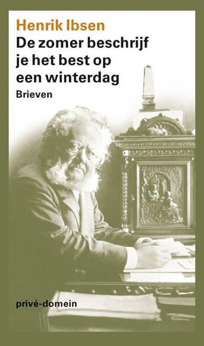 De zomer beschrijf je het best op een winterdag, Henrik Ibsen - Ebook - 9789029592437