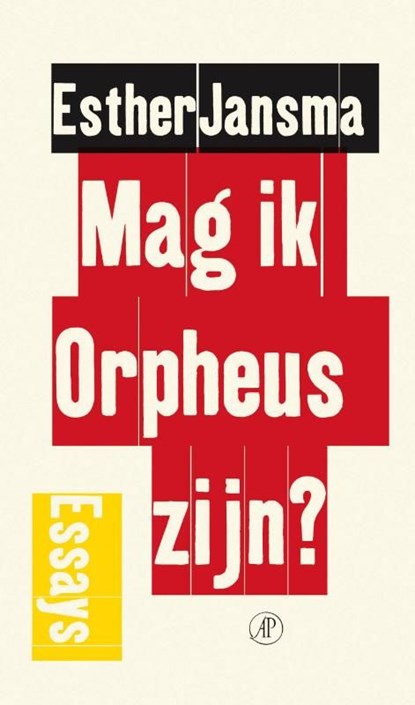 Mag ik Orpheus zijn?, Esther Jansma - Ebook - 9789029592550