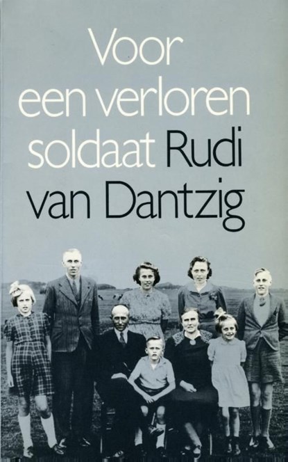 Voor een verloren soldaat, Rudi van Dantzig - Ebook - 9789029592758
