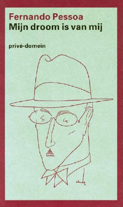 Mijn droom is van mij, Fernando Pessoa - Ebook - 9789029592956