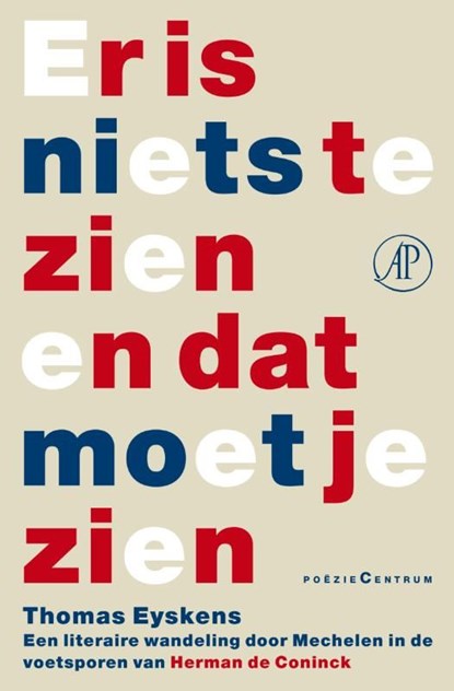 Er is niets te zien en dat moet je zien, Thomas Eyskens - Ebook - 9789029593380