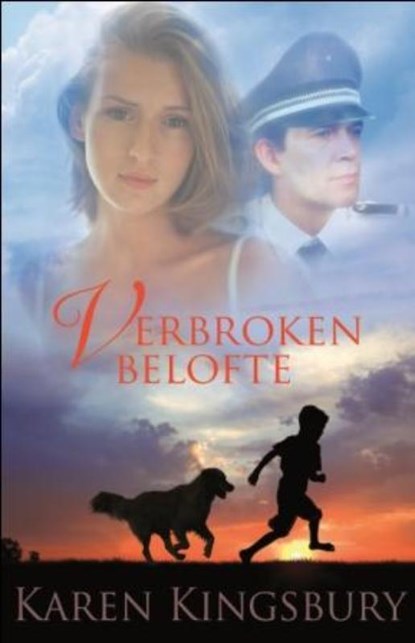 Verbroken belofte, Karen Kingsbury - Paperback - 9789029708890