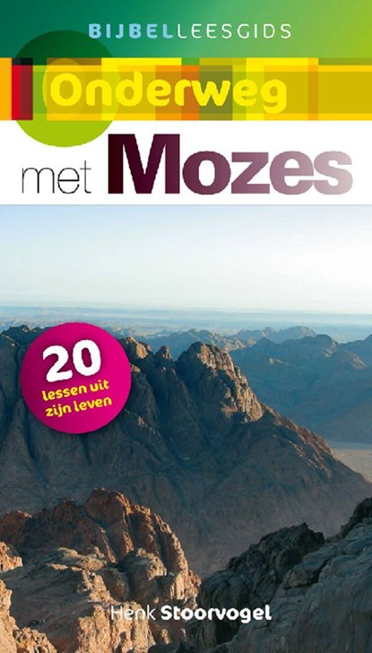 Onderweg met Mozes, Henk Stoorvogel - Ebook - 9789029710787