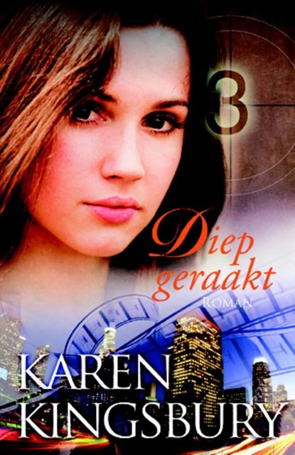 Diep geraakt, Karen Kingsbury - Paperback - 9789029716796