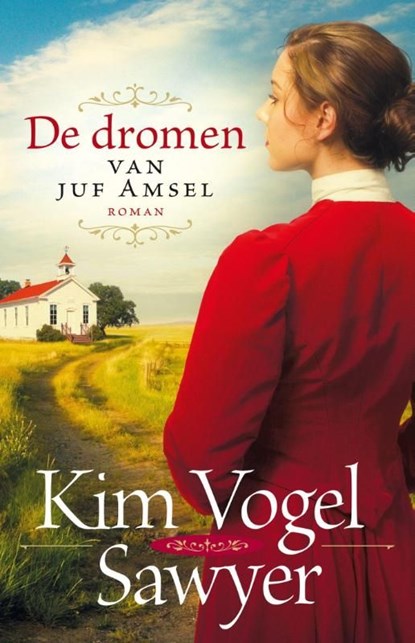 De dromen van juf Amsel, Kim Vogel Sawyer - Ebook - 9789029717830