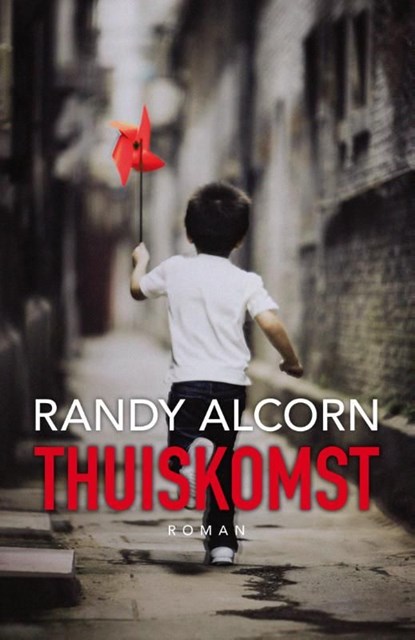 Thuiskomst, Randy Alcorn - Ebook - 9789029718172