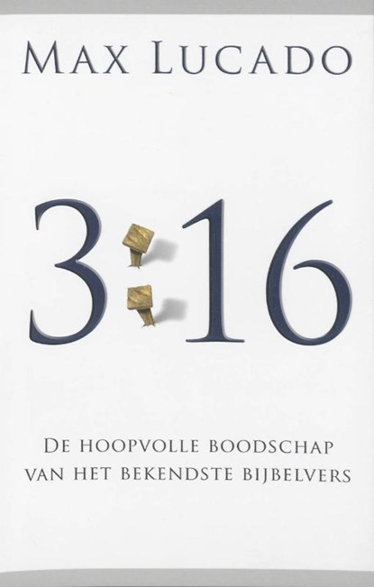 3 : 16, Max Lucado - Paperback - 9789029718462