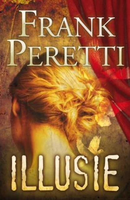 Illusie, Frank Peretti - Paperback - 9789029719551