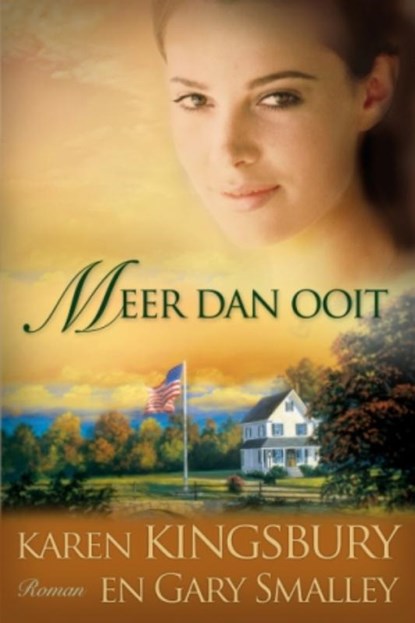 Meer dan ooit, Karen Kingsbury ; Gary Smalley - Paperback - 9789029719612