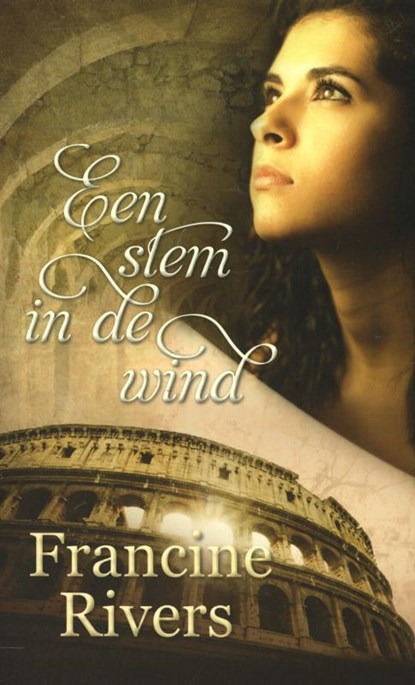 Een stem in de wind, Francine Rivers - Paperback - 9789029720298