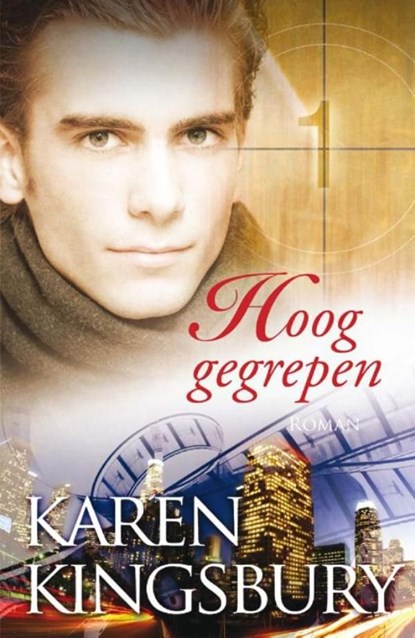 Hoog gegrepen, Karen Kingsbury - Ebook - 9789029721080