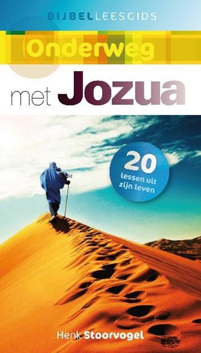 Onderweg met Jozua, Henk Stoorvogel - Paperback - 9789029721417
