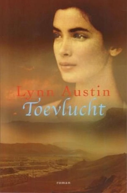 Toevlucht, Lynn Austin - Ebook - 9789029721622