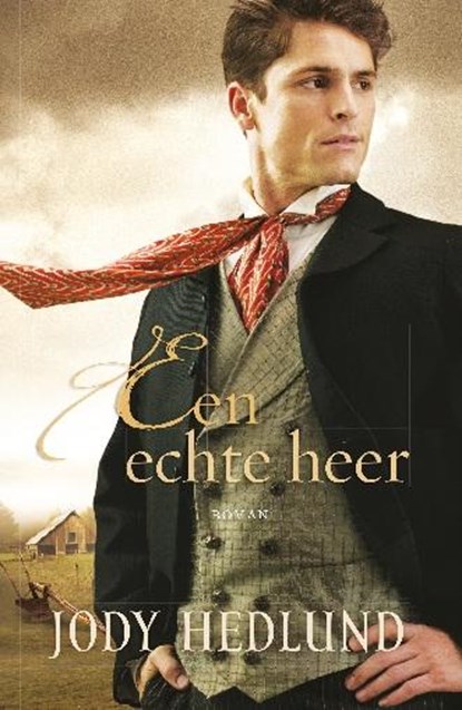 Een echte heer, Jody Hedlund - Paperback - 9789029721790