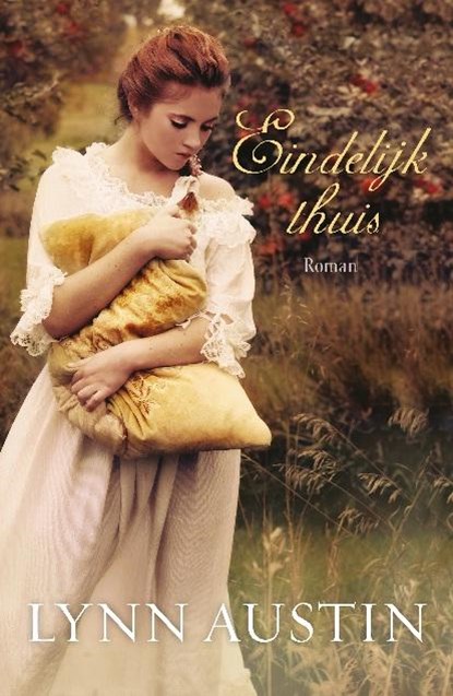 Eindelijk thuis, Lynn Austin - Paperback - 9789029721974