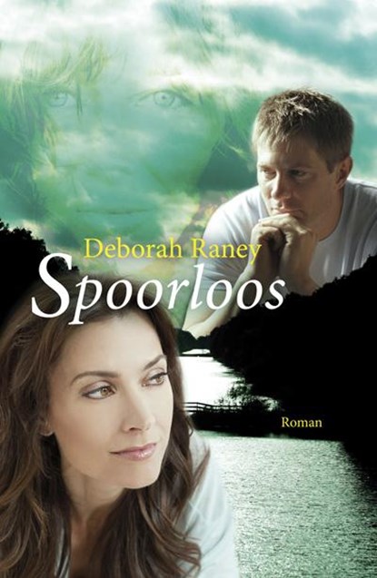 Spoorloos, Deborah Raney - Paperback - 9789029721998