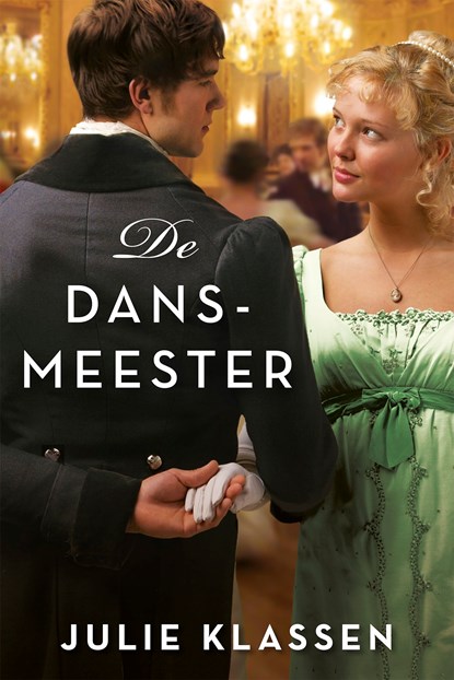 De dansmeester, Julie Klassen - Ebook - 9789029722230