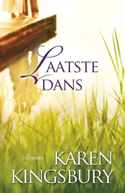 Laatste dans, Karen Kingsbury - Ebook - 9789029722667