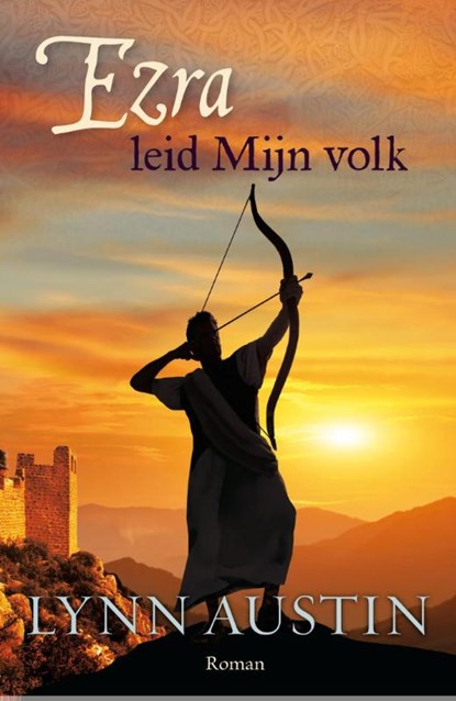 Ezra, leid mijn volk, Lynn Austin - Paperback - 9789029723541