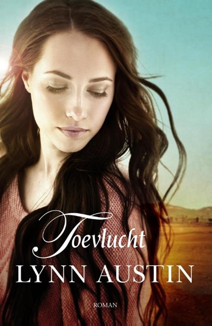 Toevlucht, Lynn Austin - Paperback - 9789029723749